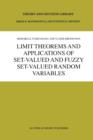 Image for Limit theorems and applications of set-valued and fuzzy set-valued random variables