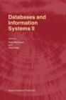 Image for Databases and Information Systems II : Fifth International Baltic Conference, Baltic DB&amp;IS’2002 Tallinn, Estonia, June 3–6, 2002 Selected Papers