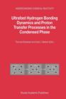 Image for Ultrafast hydrogen bonding dynamics and proton transfer processes in the condensed phase