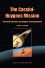 Image for The Cassini-Huygens Mission : Volume 1: Overview, Objectives and Huygens Instrumentarium