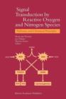 Image for Signal Transduction by Reactive Oxygen and Nitrogen Species: Pathways and Chemical Principles