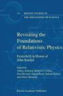 Image for Revisiting the Foundations of Relativistic Physics