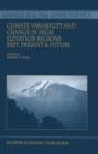 Image for Climate Variability and Change in High Elevation Regions: Past, Present &amp; Future