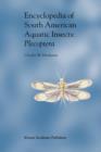 Image for Encyclopedia of South American Aquatic Insects: Plecoptera : Illustrated Keys to Known Families, Genera, and Species in South America