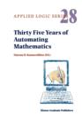 Image for Thirty Five Years of Automating Mathematics