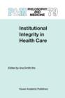 Image for Institutional integrity in health care