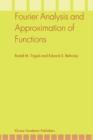 Image for Fourier Analysis and Approximation of Functions