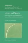 Image for Lenses and Waves : Christiaan Huygens and the Mathematical Science of Optics in the Seventeenth Century