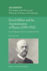Image for David Hilbert and the axiomatization of physics (1898-1918)  : from Grundlagen der geometrie to Grundlagen der physik