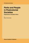 Image for Parks and People in Postcolonial Societies : Experiences in Southern Africa