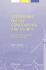 Image for Sustainable Energy Consumption and Society