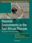 Image for Hominin environments in the East African Pliocene  : an assessment of the faunal evidence