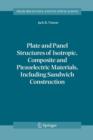 Image for Plate and Panel Structures of Isotropic, Composite and Piezoelectric Materials, Including Sandwich Construction