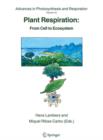 Image for Plant respiration  : from cell to ecosystem