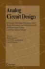 Image for Analog Circuit Design : RF Circuits: Wide band, Front-Ends, DAC&#39;s, Design Methodology and Verification for RF and Mixed-Signal Systems, Low Power and Low Voltage