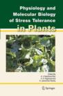 Image for Physiology and Molecular Biology of Stress Tolerance in Plants