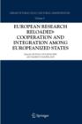 Image for European research reloaded  : cooperation and integration among Europeanized states