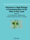 Image for Advances in Algal Biology: A Commemoration of the Work of Rex Lowe