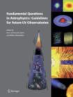 Image for Fundamental Questions in Astrophysics: Guidelines for Future UV Observatories