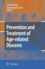 Image for Prevention and Treatment of Age-related Diseases