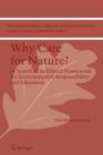 Image for Why care for Nature? : In search of an ethical framework for environmental responsibility and education