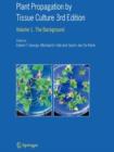 Image for Plant Propagation by Tissue Culture : Volume 1. The Background