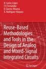 Image for Reuse-Based Methodologies and Tools in the Design of Analog and Mixed-Signal Integrated Circuits