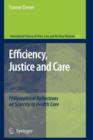 Image for Efficiency, Justice and Care