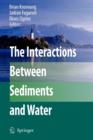 Image for The Interactions Between Sediments and Water