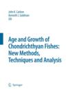 Image for Special Issue: Age and Growth of Chondrichthyan Fishes: New Methods, Techniques and Analysis