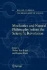 Image for Mechanics and Natural Philosophy before the Scientific Revolution