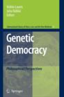Image for Genetic Democracy : Philosophical Perspectives