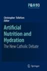 Image for Artificial Nutrition and Hydration : The New Catholic Debate