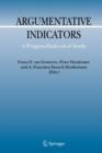 Image for Argumentative Indicators in Discourse : A Pragma-Dialectical Study