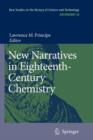 Image for New Narratives in Eighteenth-Century Chemistry