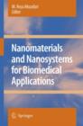 Image for Nanomaterials and Nanosystems for Biomedical Applications