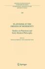Image for Platonism at the Origins of Modernity : Studies on Platonism and Early Modern Philosophy