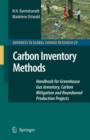 Image for Carbon Inventory Methods : Handbook for Greenhouse Gas Inventory, Carbon Mitigation and Roundwood Production Projects