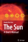Image for The Sun : A User&#39;s Manual