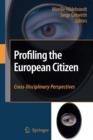 Image for Profiling the European Citizen : Cross-Disciplinary Perspectives