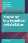 Image for Education and Social Inequality in the Global Culture