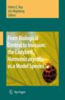 Image for From biological control to invasion  : the ladybird Harmonia axyridis as a model species