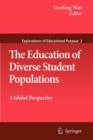 Image for The Education of Diverse Student Populations
