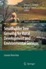 Image for Smallholder Tree Growing for Rural Development and Environmental Services : Lessons from Asia