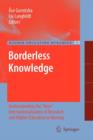 Image for Borderless Knowledge : Understanding the &quot;New&quot; Internationalisation of Research and Higher Education in Norway