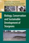 Image for Biology, Conservation and Sustainable Development of Sturgeons