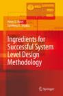 Image for Ingredients for Successful System Level Design Methodology