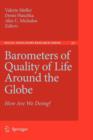 Image for Barometers of Quality of Life Around the Globe : How Are We Doing?