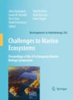 Image for Challenges to Marine Ecosystems : Proceedings of the 41st European Marine Biology Symposium