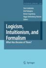 Image for Logicism, Intuitionism, and Formalism